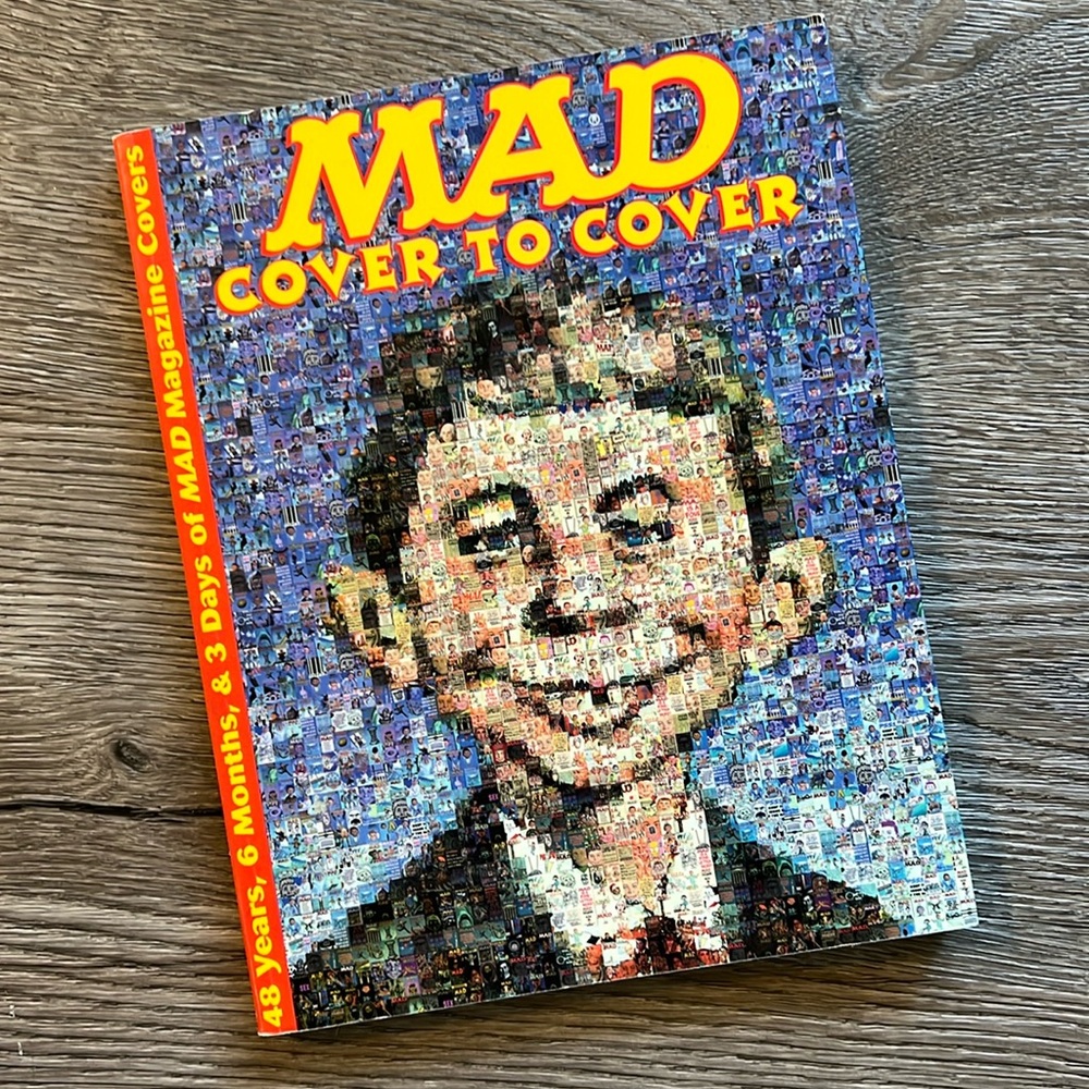 VINTAGE MAD cover to cover 48 years, 6 months, & 3 days of MAD magazine covers
